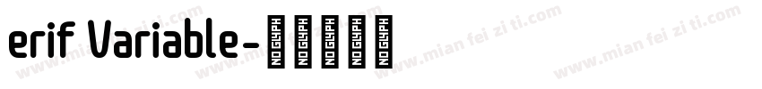 erif Variable字体转换